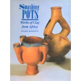 Smashing pots : feats of clay from Africa