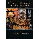 The Secret History of the World and How to Get Out Alive
