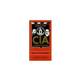 Inside the CIA On Company Business Part 1 - The History [VHS]
