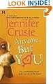 Anyone But You (Hqn Romance)