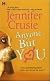 Anyone But You