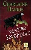 Vampire bevorzugt: Roman - Charlaine Harris