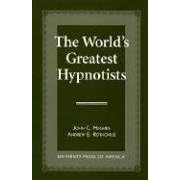 The World's Greatest Hypnotists