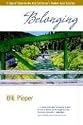 Belonging - A Tale of Downieville and California's Modern Gold Country