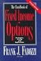The Handbook of Fixed Income Options: Strategies, Pricing and Applications