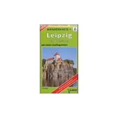 Doktor Barthel Wander- und Radwanderkarten, Leipzig und Umgebung: Ausfl�ge zwischen Markranst�dt, Naunhof und Grimma sowie Rackwitz, L�tzen und R�tha