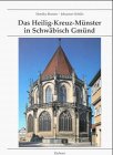 Produkt-Bild: Das Heilig-Kreuz-M&uuml;nster in Schw&auml;bisch Gm&uuml;nd