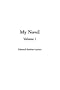 My Novel, V1