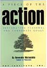 A Piece of the Action: Integrating Personal and Corporate Goals