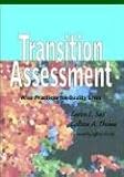 Transition Assessment: Wise Practices for Quality Lives
