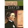 Jefferson Davis: President of the Confederacy (Signature Lives: Civil War Era)