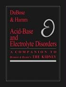 Acid Base and Electrolyte Disorders: A Companion to Brenner & Rector's The Kidney, 1e