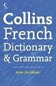 Collins French Dictionary and Grammar