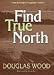 Find True North (Wisdom of Nature)