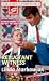 Books : Reluctant Witness (Harlequin Superromance No. 785)
