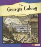 The Georgia Colony (Fact Finders: American Colonies)
