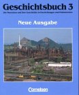Produkt-Bild: Geschichtsbuch - Allgemeine Ausgabe: Geschichtsbuch, Die Menschen und ihre Geschichte in Darstellungen und Dokumenten, Bd.3, Vom Zeitalter des Absolutismus bis zum Ende des Ersten Weltkriegs