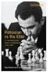 Petrosian vs the Elite: 71 Victories by the Master of Manoeuvre 1946-1983