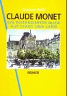 Produkt-Bild: Claude Monet. Ein distanzierter Blick auf Stadt und Land. Werke 1859-1889