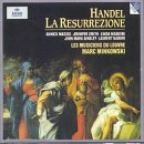 Haendel - La Resurrezione / Massis · Smith · Maguire · Ainsley · Naouri · Les Musiciens du Louvre · Minkowski