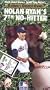 Mlb: Nolan Ryan's 7th No Hitter [VHS]