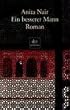 Ein besserer Mann: Roman