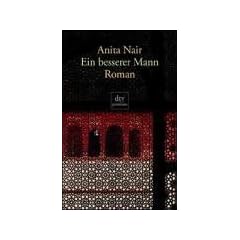 Ein besserer Mann: Roman