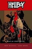 Hellboy 1: Saat der Zerst�rung - Mike Mignola