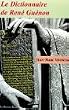 Dictionnaire de Ren� Gu�non