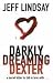 Darkly Dreaming Dexter