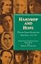 Hardship and Hope: Missouri Women Writing about Their Lives, 1820-1920