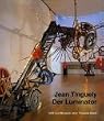Jean Tinguely, Der Luminator