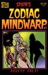 Spain's Zodiac Mindwarp (Volume 1) Spain's Zodiac Mindwarp (Volume 1)