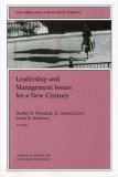 Leadership and Management Issues for a New Century: New Directions for Student Services (J-B SS Single Issue Student Services)