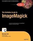 The Definitive Guide to Imagemagick