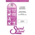 Alfred Publishing 00-BSCM01048 A Celtic Blessing by 