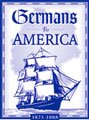 Family Tree Maker's Family Archives Passgenger and Immigratin Listst: Germans to America 1875-1888 CD# 356