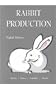 Rabbit Production