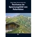 Tourismus im Spannungsfeld von Polarit�ten