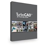 3D Training Guide for TurboCAD v15 teaches how to use TurboCAD 15