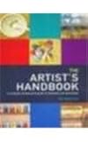 The artist's handbook : a complete professional guide to materials and techniques