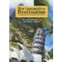 The Competitive Destination: A Sustainable Tourism Perspective by Ritchie, J R Brent , Crouch, G. I.  [CABI, 2005] (Paperback) [Paperback]