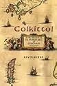 Colkitto!: A Celebration of Clan Donald of Colonsay (1570-1647)
