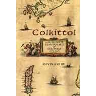 Colkitto!: Celebration of Clan Donald Colonsay