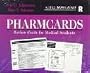 Pharmcards: Review Cards for Medical Students
