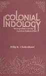 Colonial Indology: Sociopolitics of t...