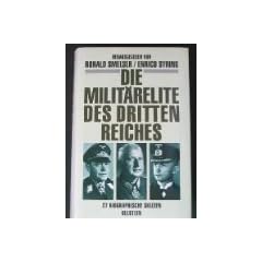 Die Milit�relite des Dritten Reiches. 27 biographische Skizzen