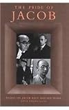 The Pride of Jacob: Essays on Jacob Katz and His Work (Harvard Center for Jewish Studies)