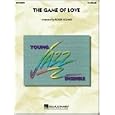 The Game Of Love (nowels, Alexander/arr. Holmes)