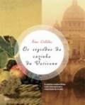 Os Segredos Da Cozinha Do Vaticano